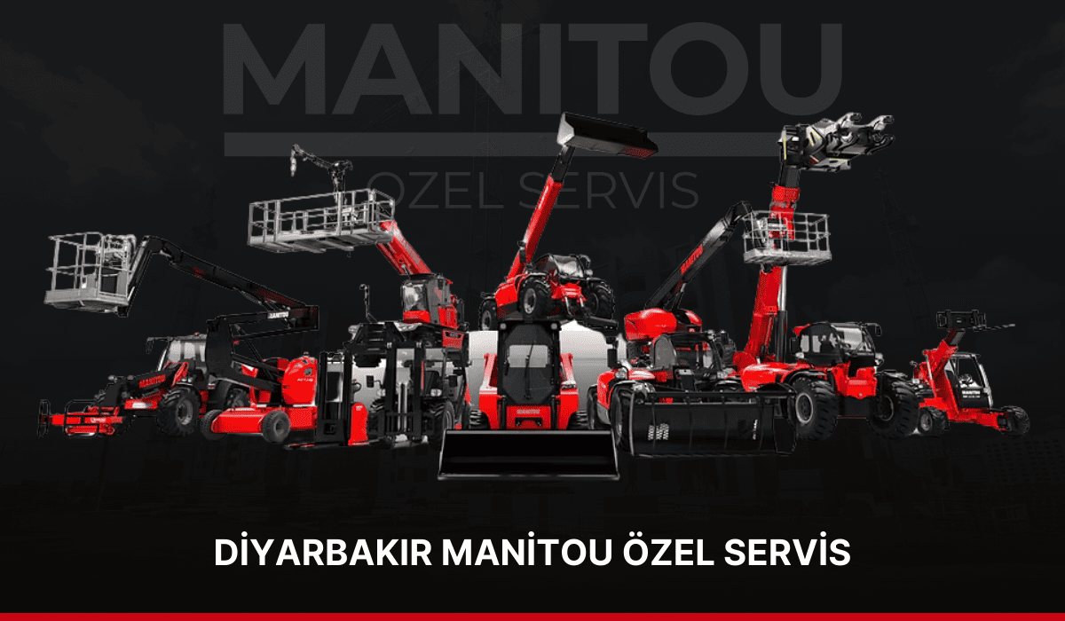 Diyarbakır Manitou Özel Servis